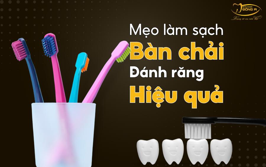 Cách Làm Sạch Bàn Chải Đánh Răng Hiệu Quả